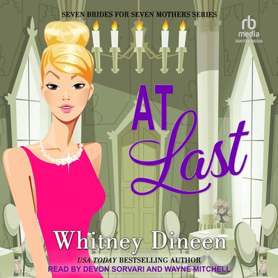 At Last by Whitney Dineen audiobook