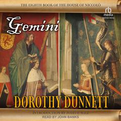 Gemini by Dorothy Dunnett audiobook