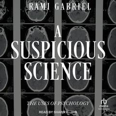 A Suspicious Science by Rami Gabriel audiobook