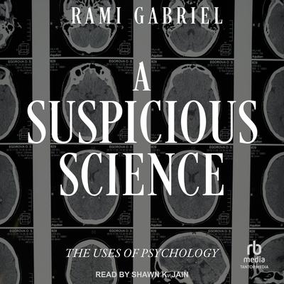 A Suspicious Science by Rami Gabriel audiobook
