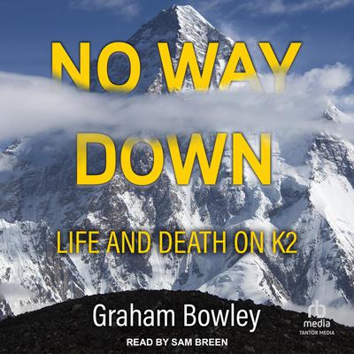 No Way Down by Graham Bowley audiobook