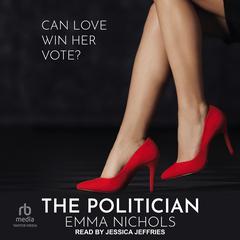 The Politician by Emma Nichols audiobook