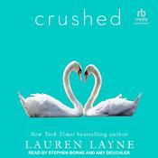 Crushed by  Lauren Layne audiobook