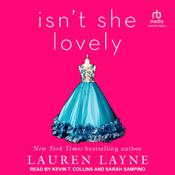 Isn't She Lovely by  Lauren Layne audiobook