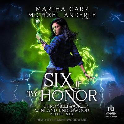 Six If By Honor by Michael Anderle audiobook