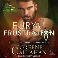 Fury of Frustration by Coreene Callahan audiobook