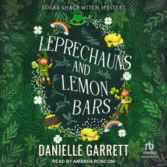Leprechauns and Lemon Bars by Danielle Garrett audiobook