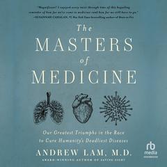 The Masters of Medicine by Andrew Lam audiobook