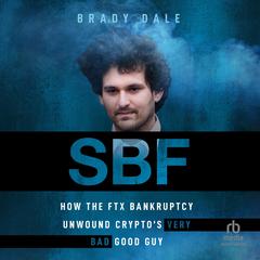 SBF by Brady Dale audiobook