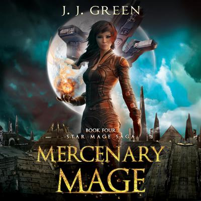 Mercenary Mage by J.J. Green audiobook