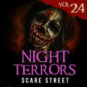 Night Terrors Vol. 24 by  Kevin Saito audiobook