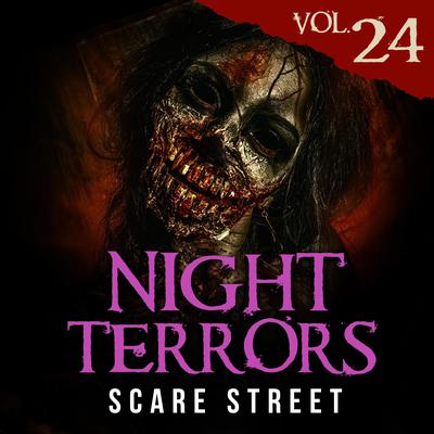 Night Terrors Vol. 24 by Daniel Conyers audiobook