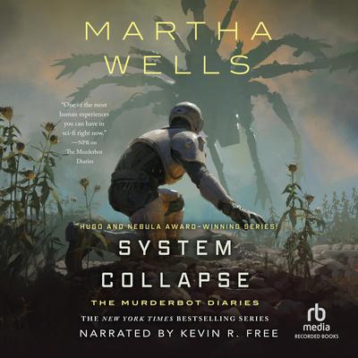 System Collapse by Martha Wells audiobook