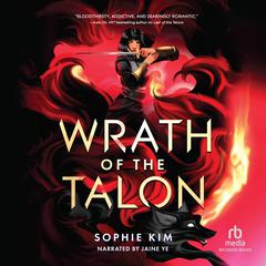 Wrath of the Talon by Sophie Kim audiobook