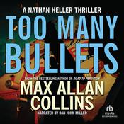Too Many Bullets by  Max Allan Collins audiobook