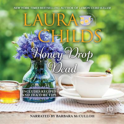 Honey Drop Dead by Laura Childs audiobook