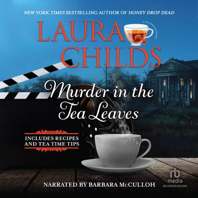 Murder in the Tea Leaves by Laura Childs audiobook