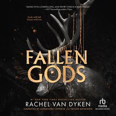 Fallen Gods by Rachel Van Dyken audiobook