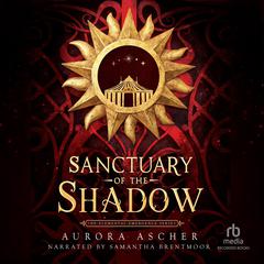 Sanctuary of the Shadow by Aurora Ascher audiobook