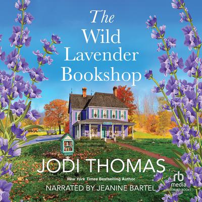 The Wild Lavender Bookshop by Jodi Thomas audiobook