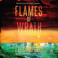Flames of Wrath by J. L. Campbell audiobook