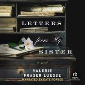 Letters from My Sister by  Valerie Fraser Luesse audiobook