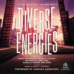 Diverse Energies by Ursula K. Le Guin audiobook