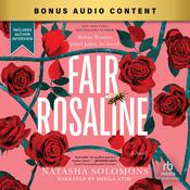 Fair Rosaline by  Natasha Solomons audiobook