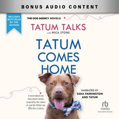 Tatum Comes Home by Tatum Talks audiobook