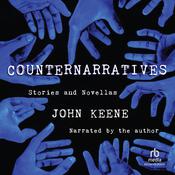 Counternarratives by  John Keene audiobook