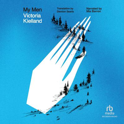 My Men by Victoria Kielland audiobook