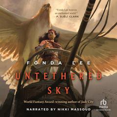 Untethered Sky by Fonda Lee audiobook