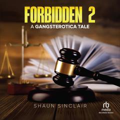 Forbidden 2 by Shaun Sinclair audiobook