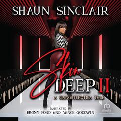 Skin Deep 2 by Shaun Sinclair audiobook