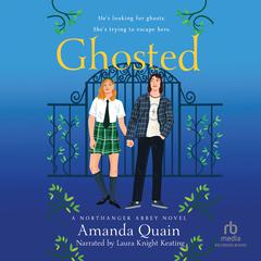 Ghosted by Amanda Quain audiobook