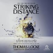 Striking Distance by  Thomas Locke audiobook