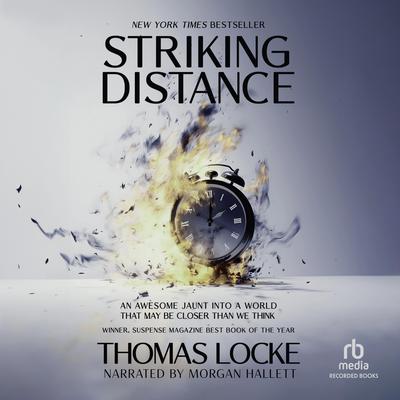 Striking Distance by Thomas Locke audiobook