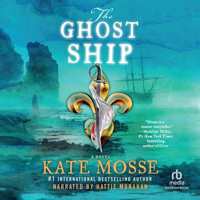 The Ghost Ship by Kate Mosse audiobook