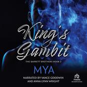 King's Gambit by  Mya audiobook