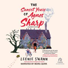 The Sunset Years of Agnes Sharp by Leonie Swann audiobook