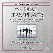 The Ideal Team Player by  Patrick Lencioni audiobook