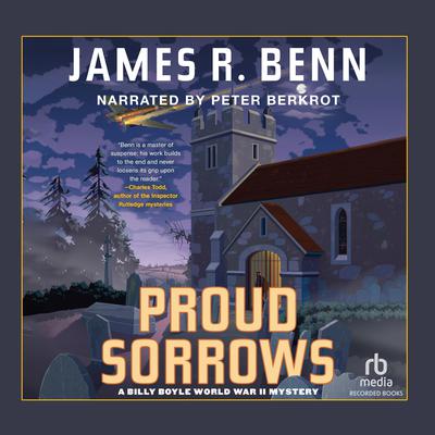 Proud Sorrows by James R. Benn audiobook