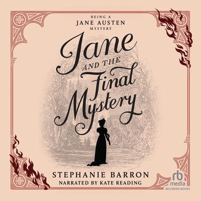 Jane and the Final Mystery by Stephanie Barron audiobook