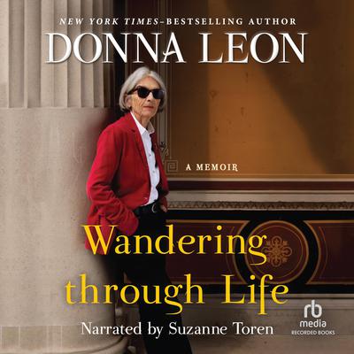 Wandering through Life by Donna Leon audiobook