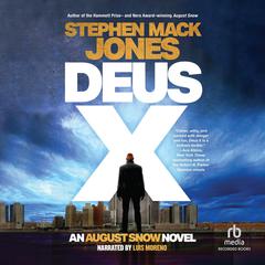 Deus X by Stephen Mack Jones audiobook