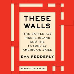 These Walls by Eva Fedderly audiobook