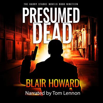 Presumed Dead by Blair Howard audiobook