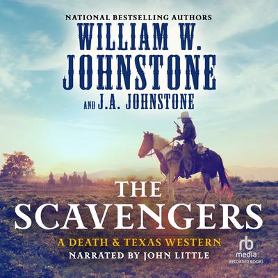 The Scavengers by William W. Johnstone audiobook