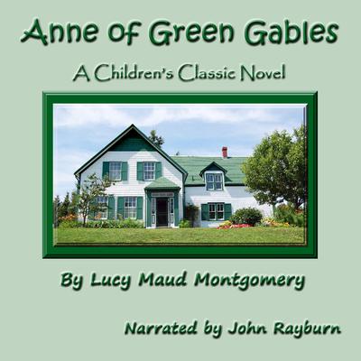 Anne of Green Gables by Lucy Maud Montgomery audiobook