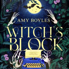 Witch's Block by Amy Boyles audiobook